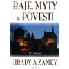Báje, mýty a pověsti - Jiří Sommer