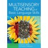 Multisensory Teaching of Basic Language Skills (Louisa Cook Moats,Judith R. Birsh,Suzanne Carreker)(Pevná)