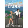 Don't Call Me Daddy (Jeré Anthony)(Brožovaná)