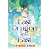 The Last Dragon of the East
