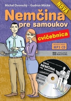 Nová nemčina pre samoukov cvičebnica CD Michal Dvorecký; Gudrun Mücke