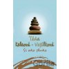 Si ako slnko - Táňa Keleová-Vasilková