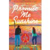 Promise Me Sunshine