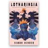 Lotharingia - Osobitý pohled autora na dějiny Francie, Německa a zemí mezi nimi - Winder Simon