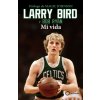 LARRY BIRD