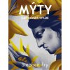 Mýty - ilustrované vydání (Stephen Fry)