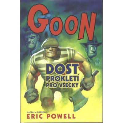 Goon 8: Dost prokletí pro všecky Eric Powel