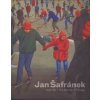 Šafránek Jan - Svět lidí / The World of People