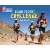 Collins Big Cat -- Four-Desert Challenge: Band 14/Ruby (Alcroft Rob)