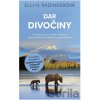 Dar divočiny - Elli H. Radinger