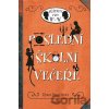 Poslední školní večeře - Robin Stevens, Nina Tara (ilustrátor)