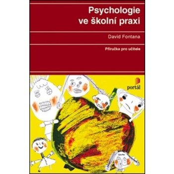 Psychologie ve školní praxi - David Fontana