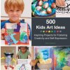 500 Kids Art Ideas (Gavin Andrews)(Brožovaná)