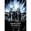 Prekliata planéta - Jozef Žarnay