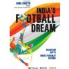India's Football Dream