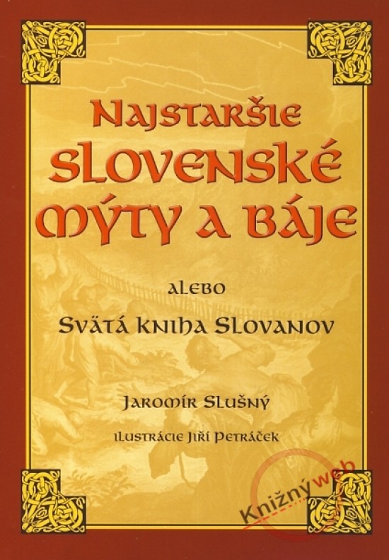 Najstaršie slovenské mýty a báje