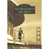 San Francisco Art Deco (Michael F. Crowe,Robert W. Bowen)(Brožovaná)