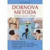 Dornova metoda Jemná cesta ke středu - Raslan Gamal