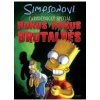 Simpsonovi Hokus Pokus Brutalběs - Groening Matt
