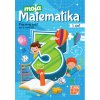 Moja matematika 3 PZ 1. časť - Virostková Eva