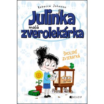 Julinka – malá zverolekárka 8 – Školské zvieratká