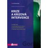 Krize a krizová intervence - Naděžda Špatenková a kolektiv