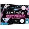 Země město chytrolín: Párty