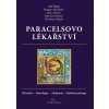 Paracelsovo lékařství - kolektiv