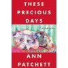 These Precious Days