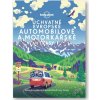Úchvatné evropské automobilové a motorkářské trasy