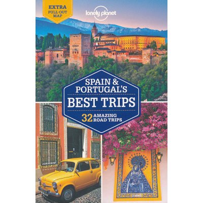 Lonely Planet Spain & Portugal's Best Trips Lonely PlanetPaperback