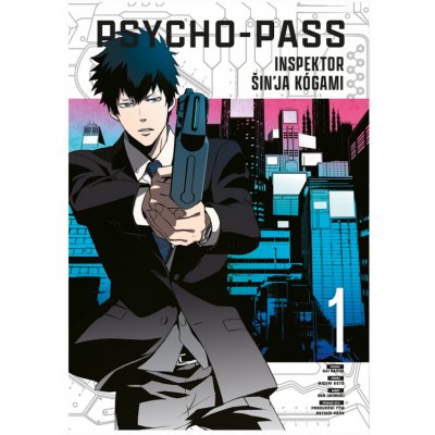 Psycho-Pass: Inspektor Šin'ja Kógami 1