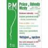 Práce a mzdy 4/2026 Cestovní náhrady - Ladislav Jouza, Eva Dandová, Jana Drexlerová, Olga Bičáková, Richard W. Fette...