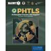 PHTLS: Prehospital Trauma Life Support, Military Edition