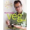 River Cottage Veg every day!