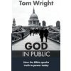 God in Public (Wright Tom)