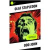 Odd John (Olaf Stapledon)(Brožovaná)