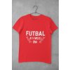 Tričko Futbal je v mojej DNA - Muž - XXL - Biela
