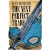 Next Perfect Trade (ALEX GUREVICH)(Brožovaná)
