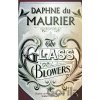 The Glass-Blowers - Daphne Maurier du