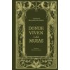 Donde viven las musas (MARIANELA DOS SANTOS)(Kniha)