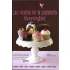 Las recetas de la pastelería Hummingbird : cupcakes, muffins, tartas, brownies, pasteles, galletas, pasteles de queso (Tarek Malouf, Ana María Pérez Martínez)(Brožovaná)