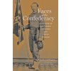 Faces of the Confederacy (Ronald S. Coddington)(Pevná)
