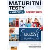 Anglický jazyk - Maturitní testy nanečisto - Jiřičková a kolektiv Pavla