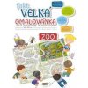 Fakt velká omalovánka ZOO