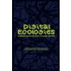 Digital Ecologies