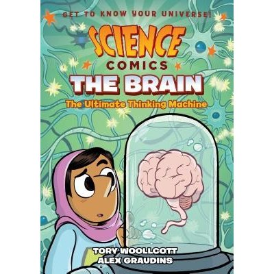 Science Comics - The Brain Woollcott ToryPaperback