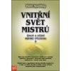 Vnitřní svět mistrů - Baird Spalding