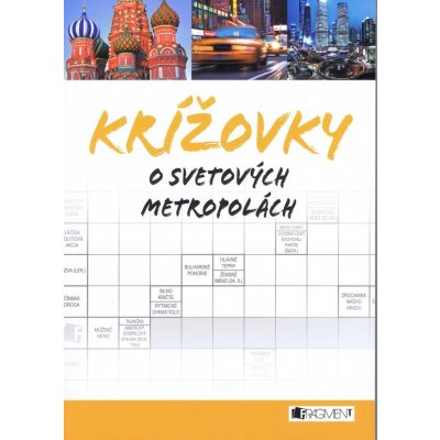 Krížovky o svetových metropolách - Mária Havranová