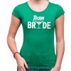 tricko, Farba zelená, Variant Tričko (Team Bride)
